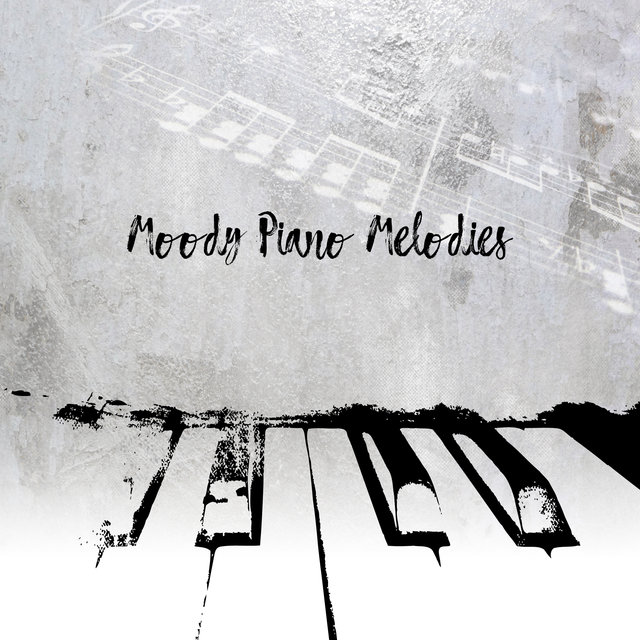 Moody Piano Melodies: 15 Beautiful Piano Only Songs, Melodies Full of Emotions, Sentimental Journey with Best Memories of Your Life, Music Perfect for Lonely Evening