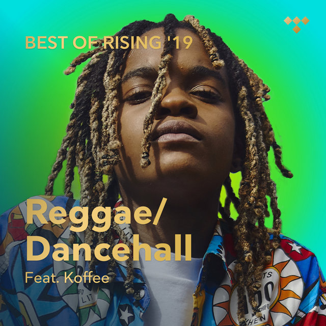 Best of Rising Reggae & Dancehall 2019