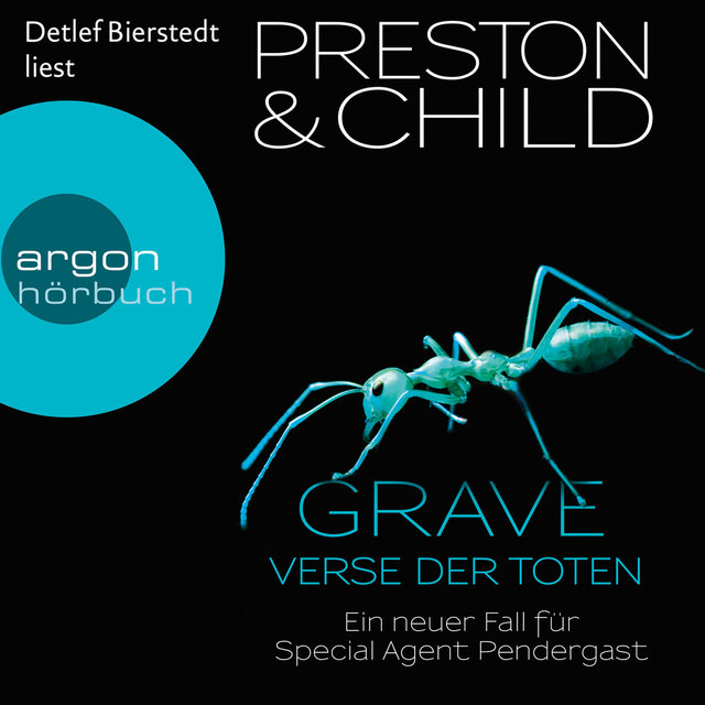 Grave - Verse der Toten - Ein neuer Fall für Special Agent Pendergast, Band 18 (Gekürzte Lesung)