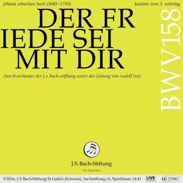 Bachkantate, BWV 158 - Der Friede sei mit dir (Live)