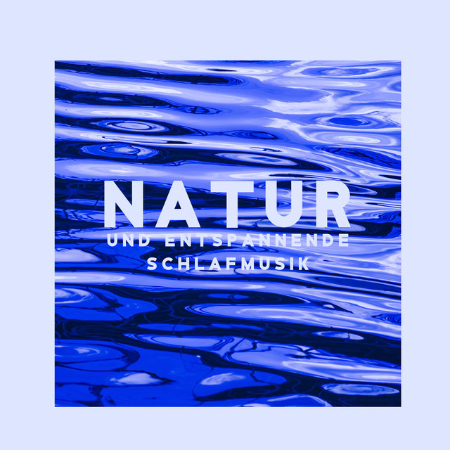 Natur und Entspannende Schlafmusik (Geführte Meditation zum Einschlafen, Beruhigende Wellen)