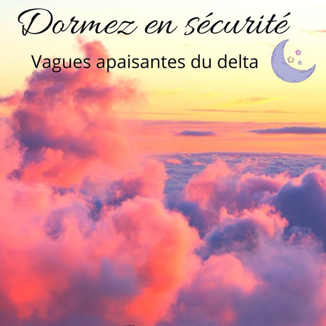 Dormez en sécurité: Vagues apaisantes du delta, Musique de sommeil relaxant & Battements binauraux