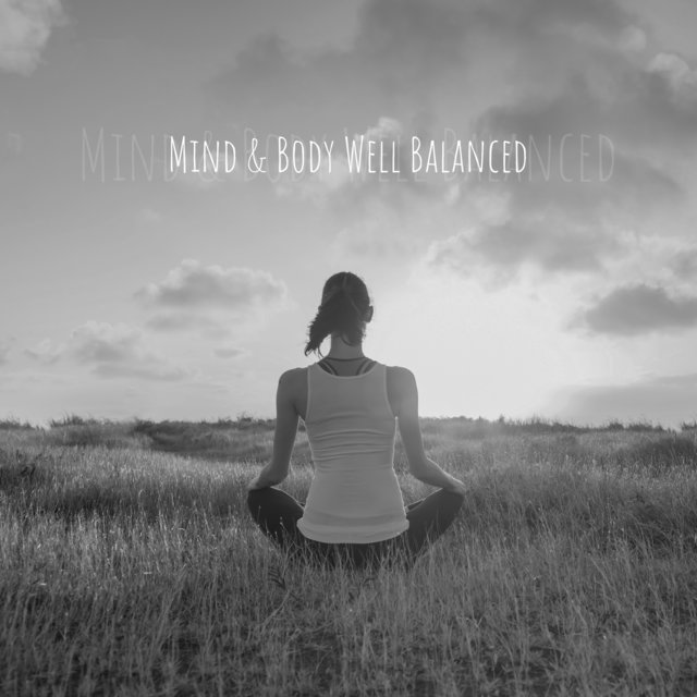 Mind & Body Well Balanced: Space Music, Deep Relaxation, Quick Regeneration, Calm Night, Good Dreams