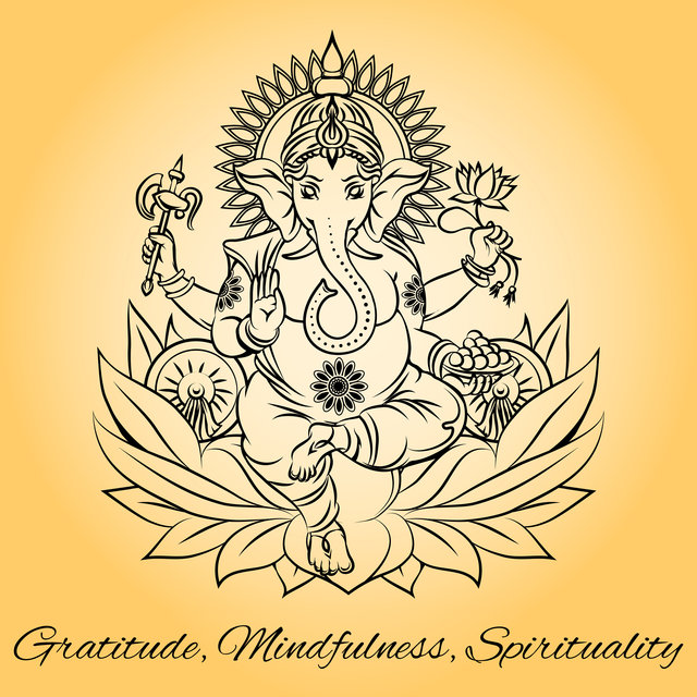 Gratitude, Mindfulness, Spirituality – Ambient New Age Music for Meditation Session