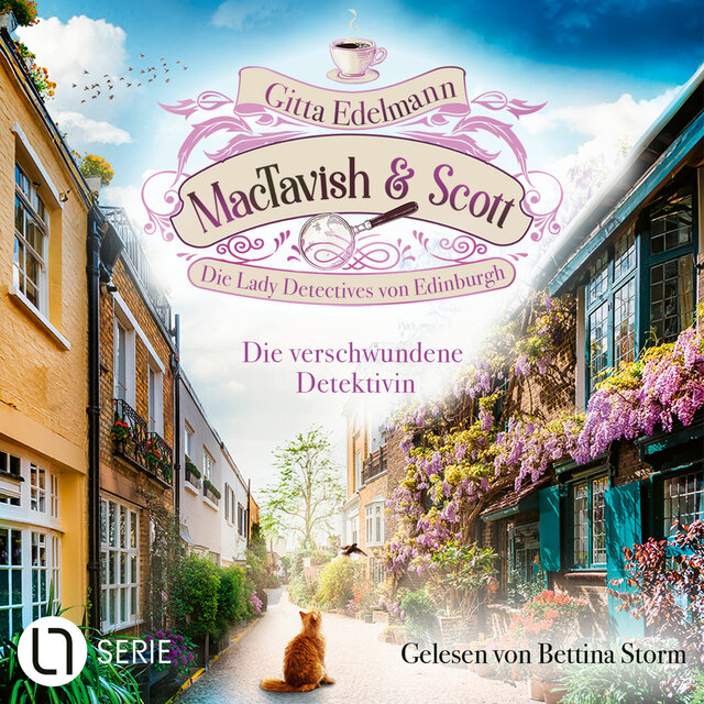 Die verschwundene Detektivin - MacTavish & Scott - Die Lady Detectives von Edinburgh, Folge 13