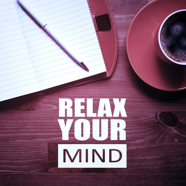 Relax Your Mind – Study Room, Music for Reading, Learning, Writing, Focus & Brain Power