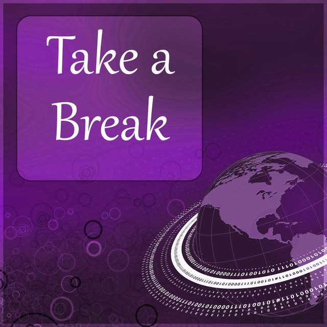 Take a Break – Improve Your Learning Skills, Study Music for Brain Power, Deep Sounds for Concentration