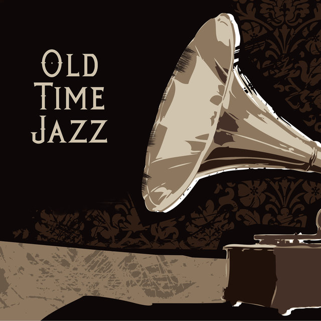 Old Time Jazz: Vintage and Retro Instrumental Music Compilation