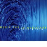 Music for 18 Musicians: Pulses