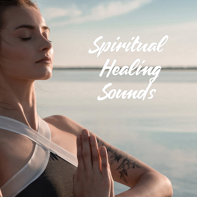 Spiritual Healing Sounds – Inner Balance, Open Your Energy Channels, Healing Mantra Meditation, Relaxation, Sound Therapy, Chakra Balancing, Cleansing Aura