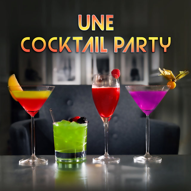 Une cocktail party – Cool jazz musique et instrumentale lisse bossa nova playlist
