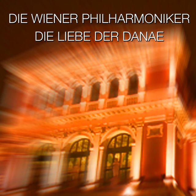 Strauss: Die Liebe der Danae
