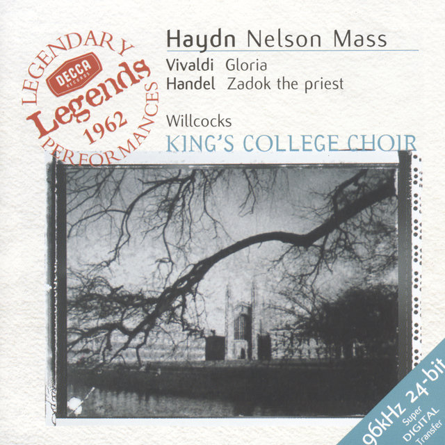 Haydn: Nelson Mass / Vivaldi: Gloria in D / Handel: Zadok the Priest