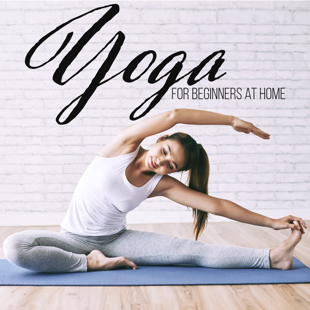 Yoga for Beginners at Home (Weight Loss, Flexibility and Suppleness)