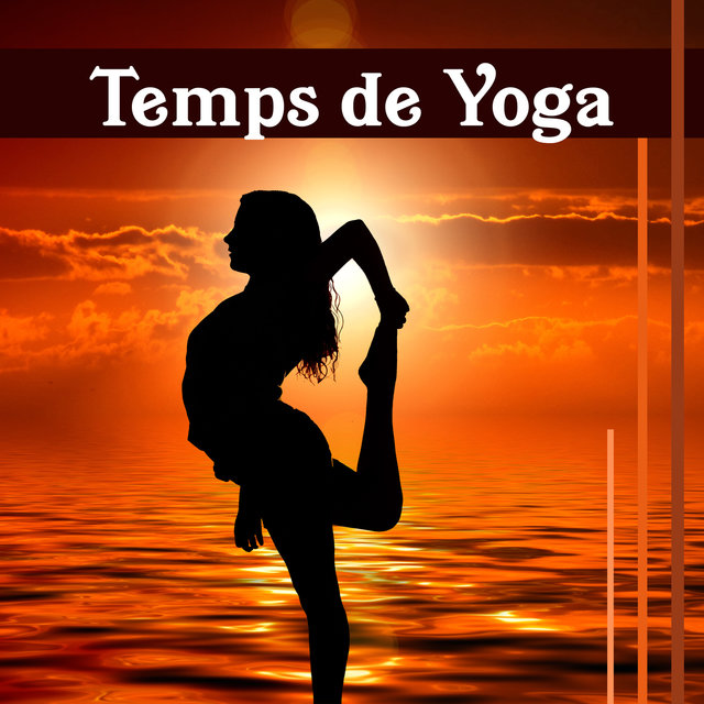 Temps de Yoga - Sons Nature pour la méditation, musique Reiki, bon temps, solde, esprit tranquille