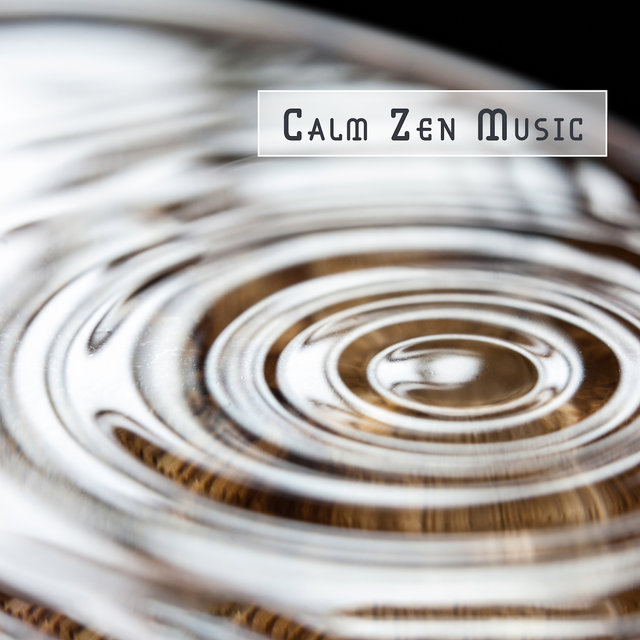 Calm Zen Music: Soothing Sounds for Deep Meditation, Yoga Training, Inner Focus, Relief Music, Relaxing Meditation Music Zone, Lounge