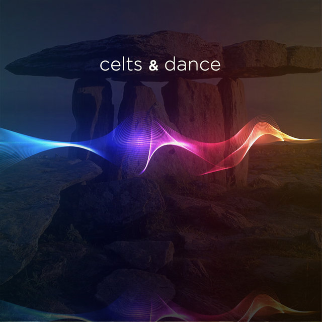 Celts & Dance: Best Songs of New Electronic Celtic Dance Wave. Greatest Top Hits of World Folk Music