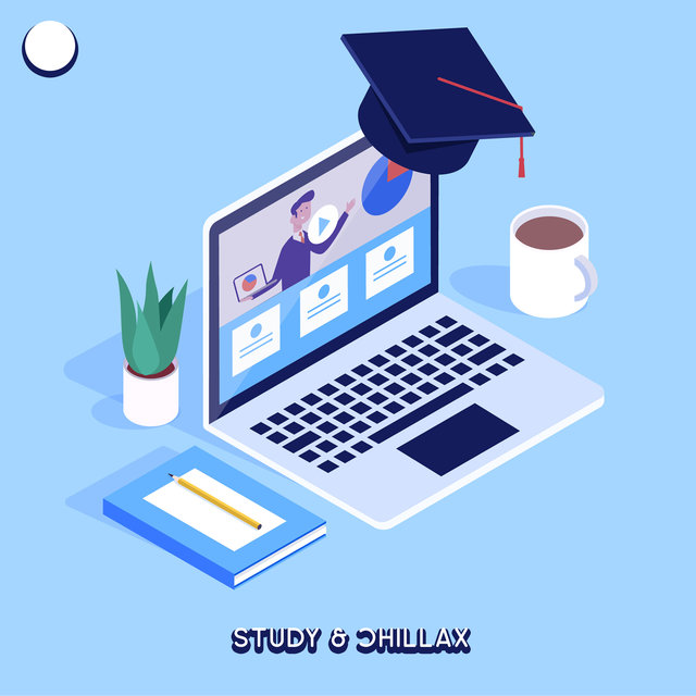 Study & Chillax - Chillout Music That Supports Concentration and Memory