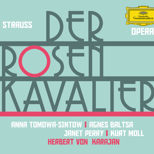 Strauss: Der Rosenkavalier