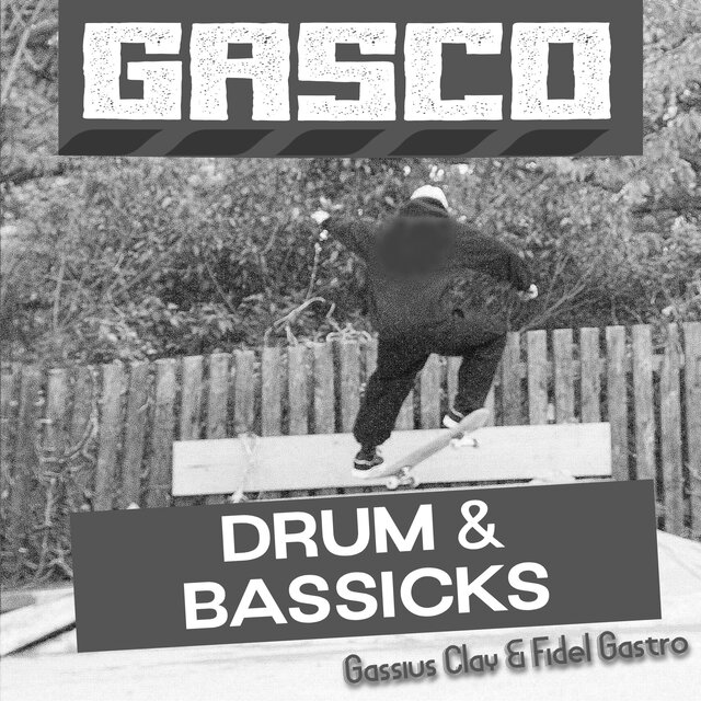 GASCO Drum & Bassicks