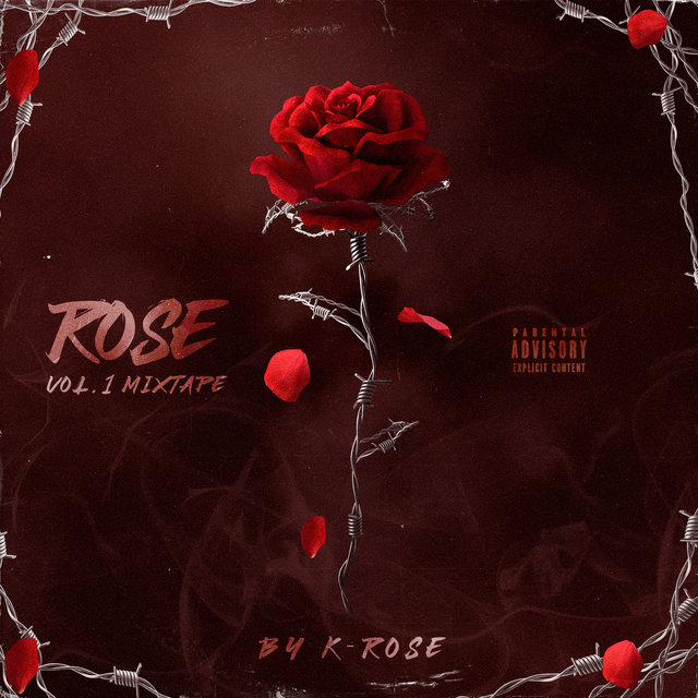 Rose Vol. 1 Mixtape