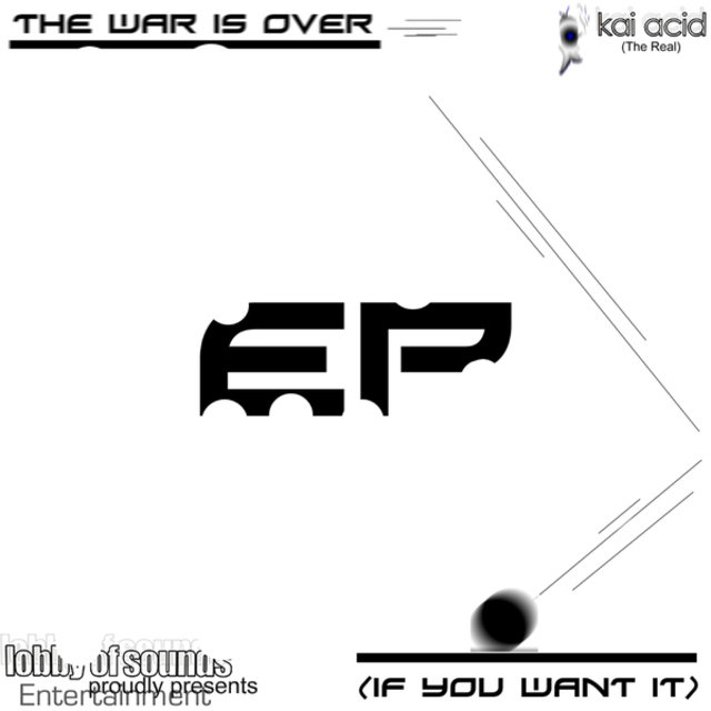 The War Is Over (If You Want It) EP