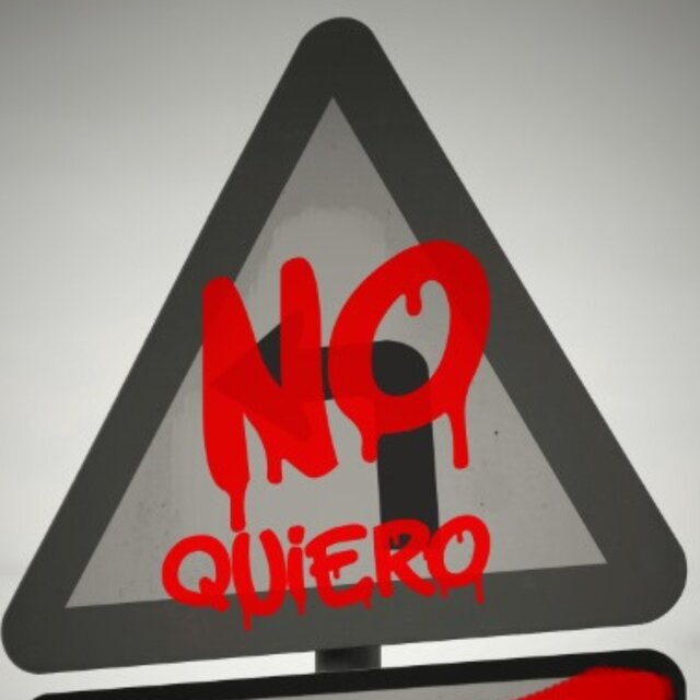 No Quiero