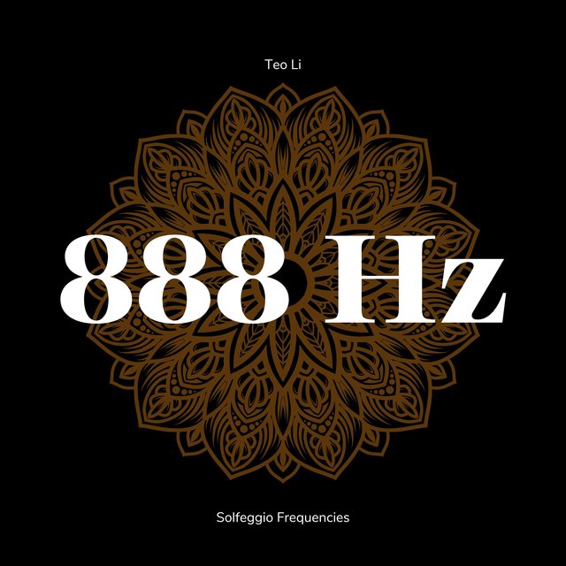 888 Hertz - Solfeggio Frequencies