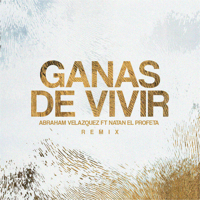 Ganas de Vivir (Remix)