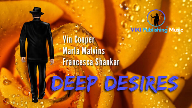 Deep Desires (Official Music Video)