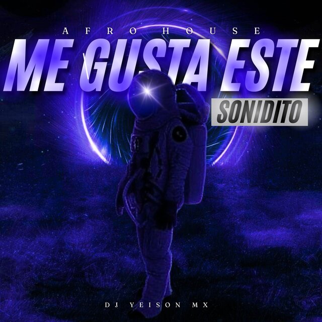 Me Gusta Este Sonidito (Afro House)