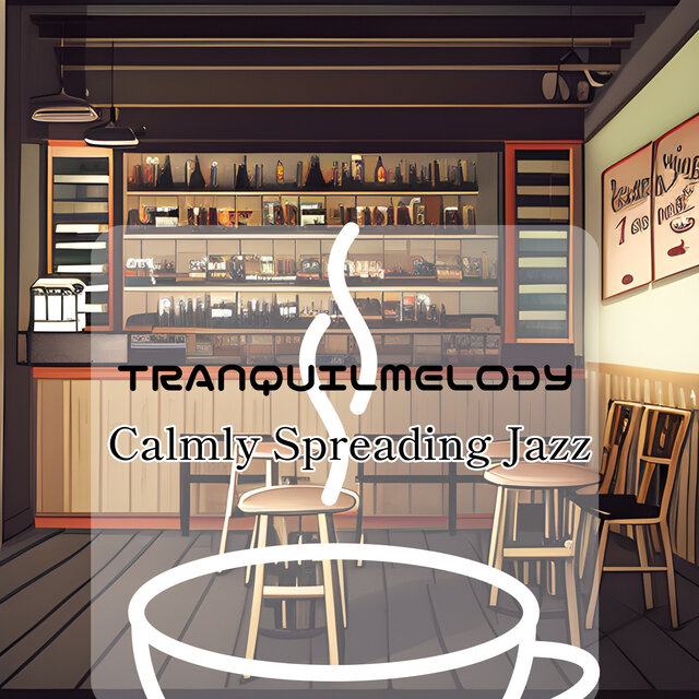 Calmly Spreading Jazz