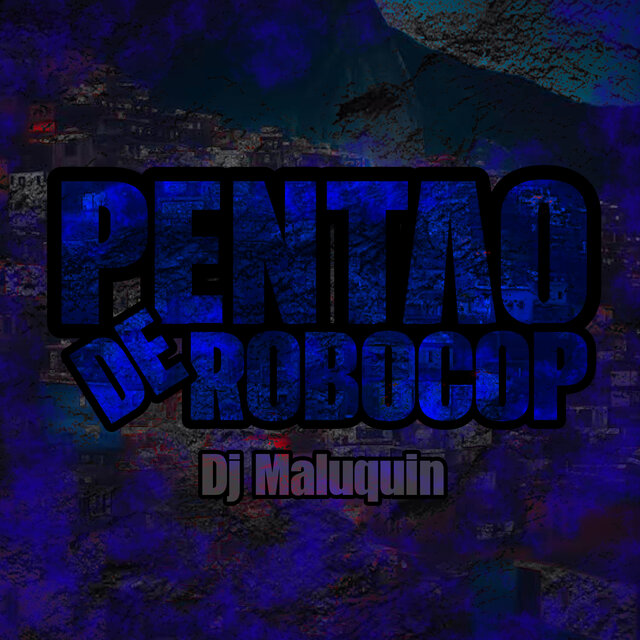 PENTÃO DE ROBOCOP