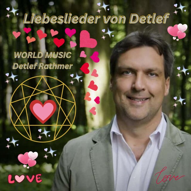 Album 9: Liebeslieder von Detlef