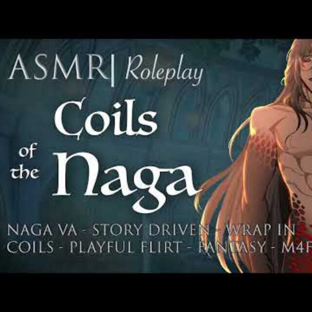 ASMR Role Play | Coils of the Naga