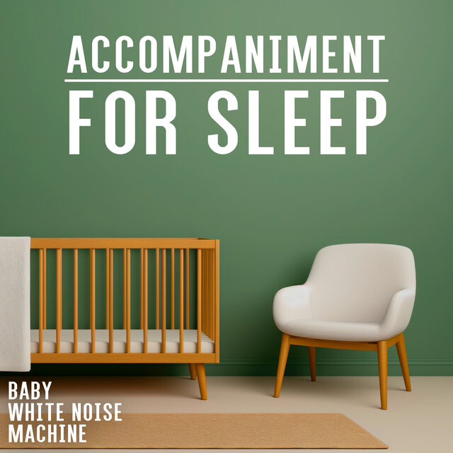 Accompaniment for Sleep