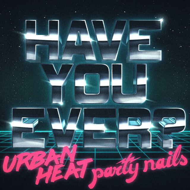 Have You Ever?