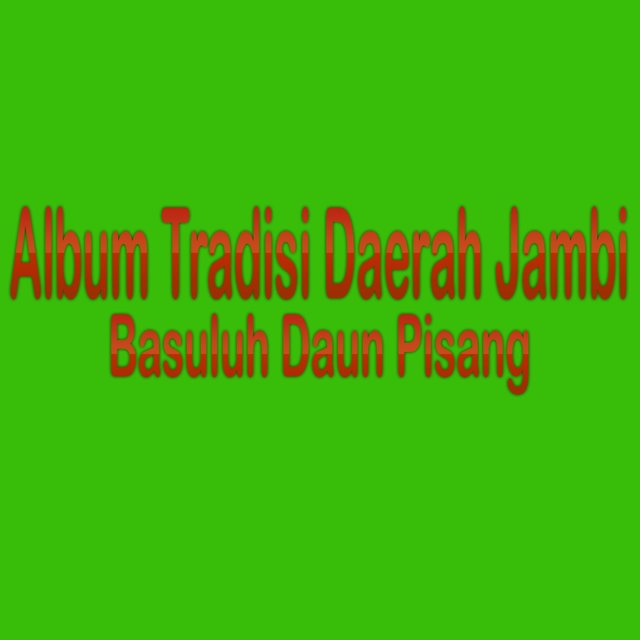 Album Basuluh Daun Pisang