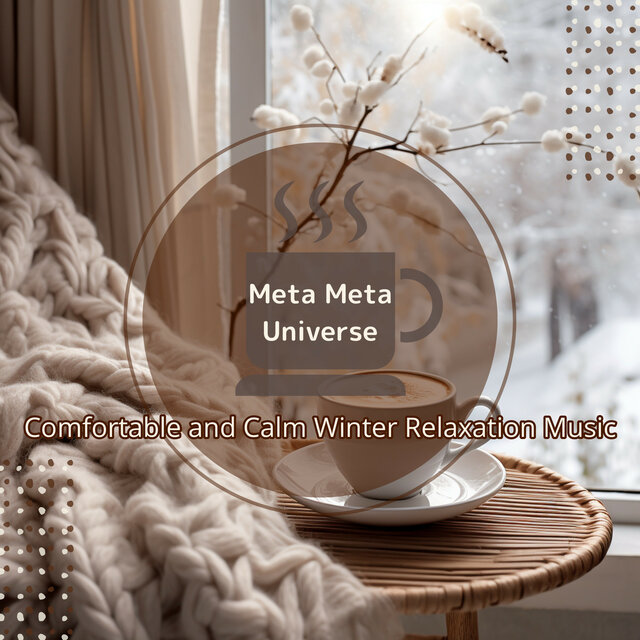 Comfortable and Calm Winter Relaxation Music