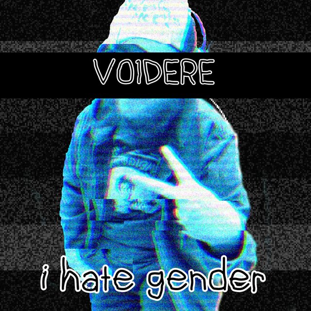 i hate gender
