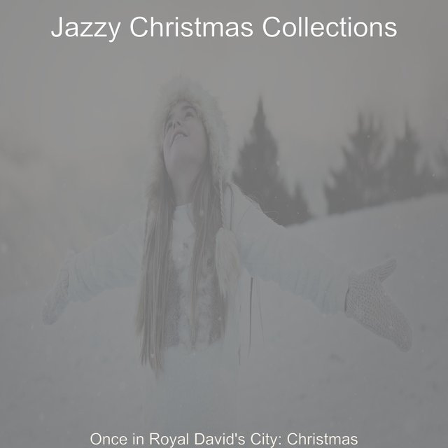 Once in Royal David's City: Christmas