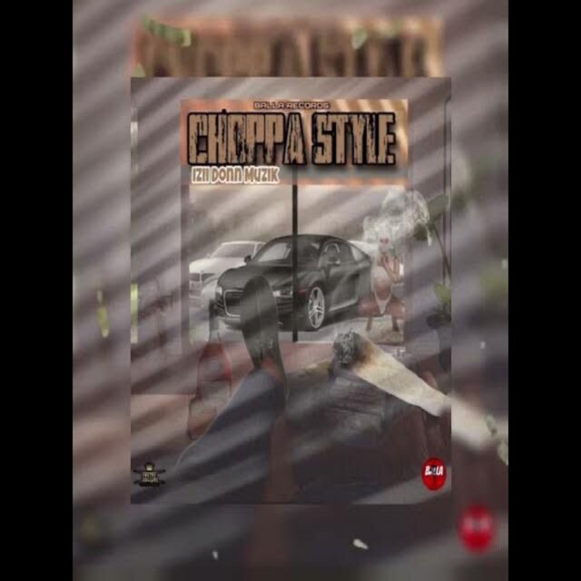 CHOPPA STYLE