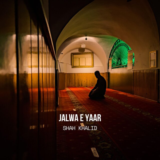 Jalwa e Yaar