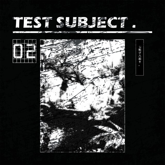 TEST SUBJECT. 02