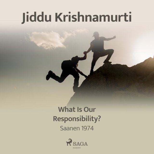 What Is Our Responsibility? - Saanen 1974