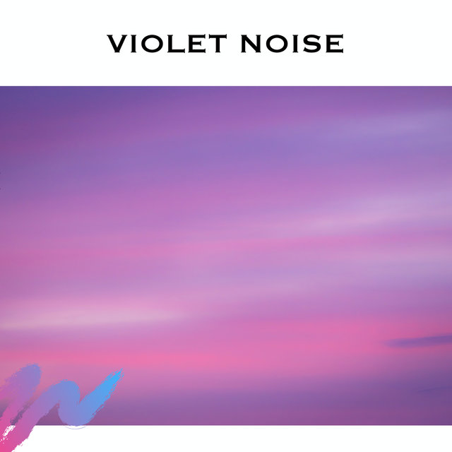 Violet Noise - Loopable