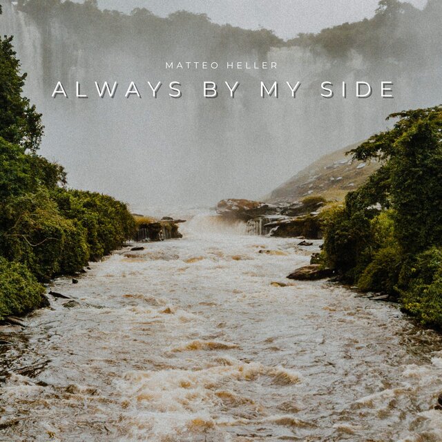 Always By My Side (Nature Versions)