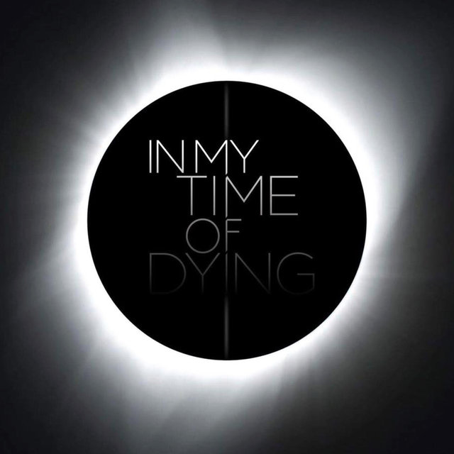 In My Time of Dying