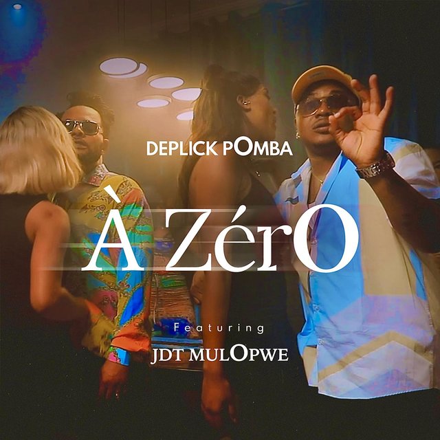 A zéro (feat. JDT MULOPWE)