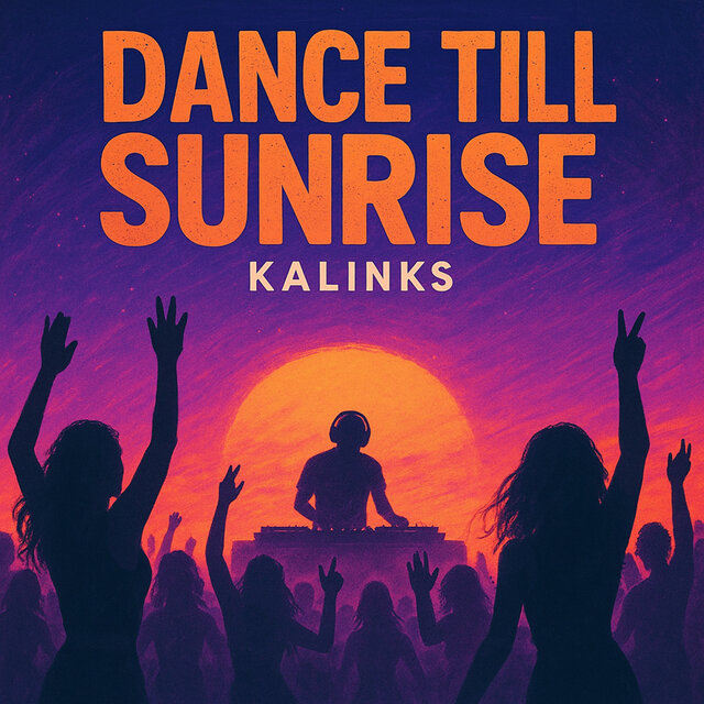 Dance Till Sunrise